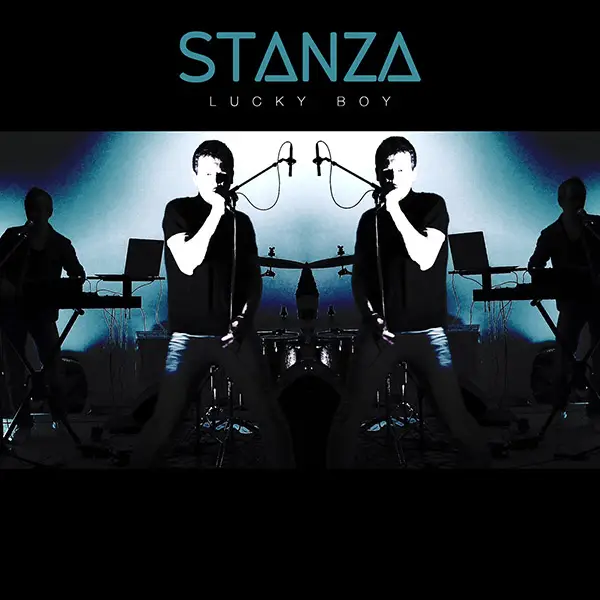 Écouter "Lucky Boy", single du groupe Stanza