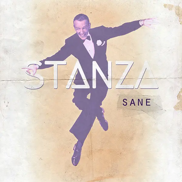 Écouter "Sane", single du groupe Stanza